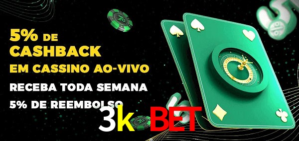 Promoções do cassino ao Vivo 3k bet