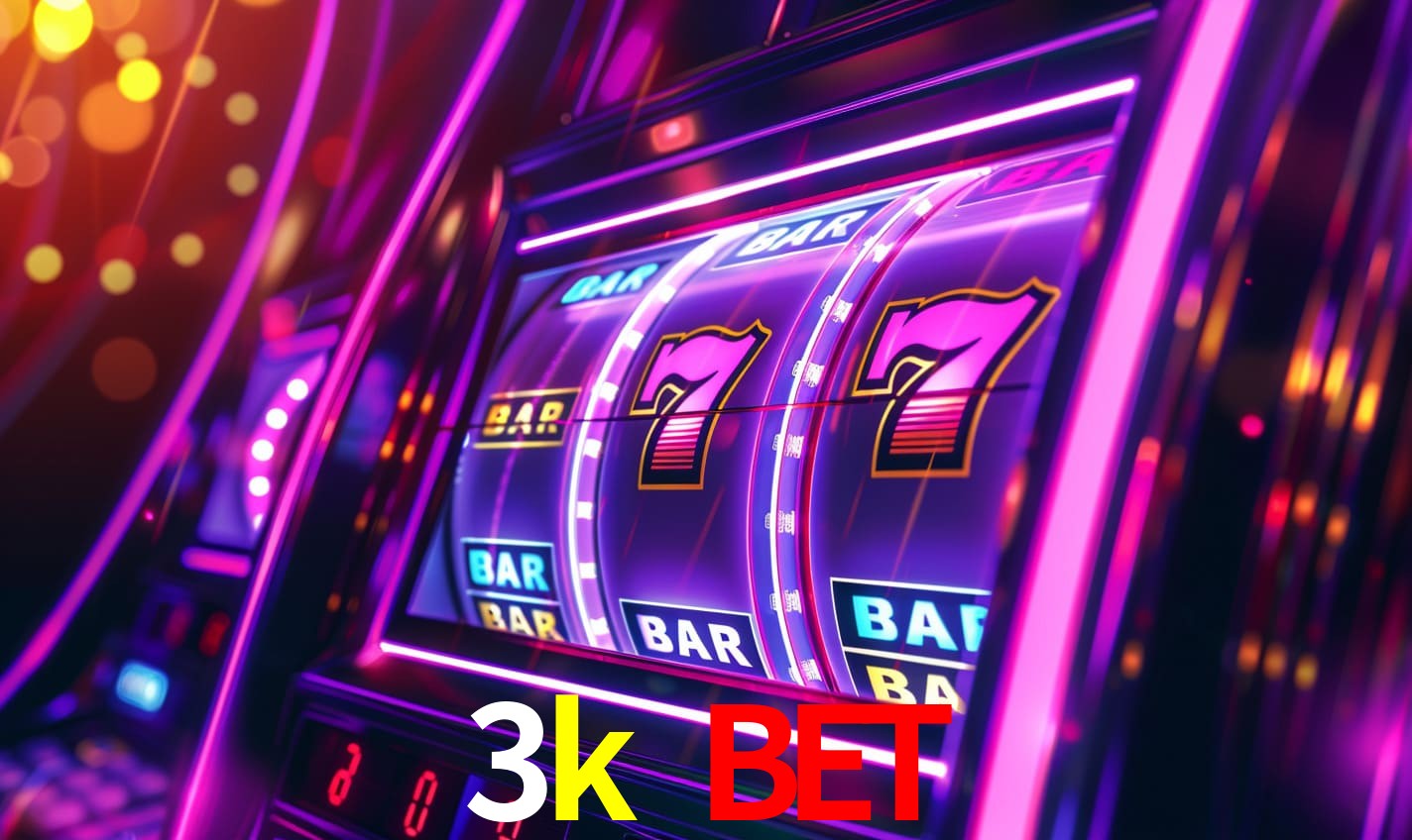 3k bet,3k bet.com