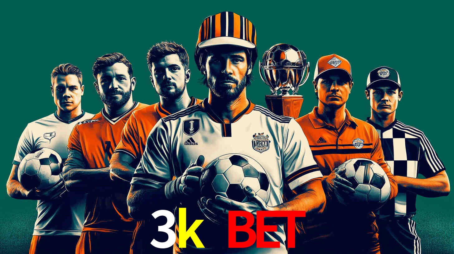 Apostas Esportivas na 3k bet: Um Guia Completo