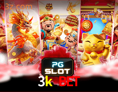 3k bet PG Slots⭐️Plataforma de e-sports⭐️3k bet login